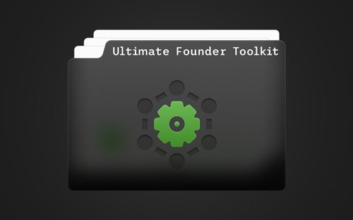 The Ultimate Founder Toolkit